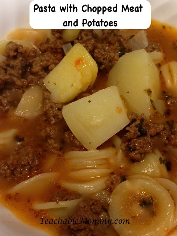 Italian Recipe, Pasta with Chopped Meat and Potatoes