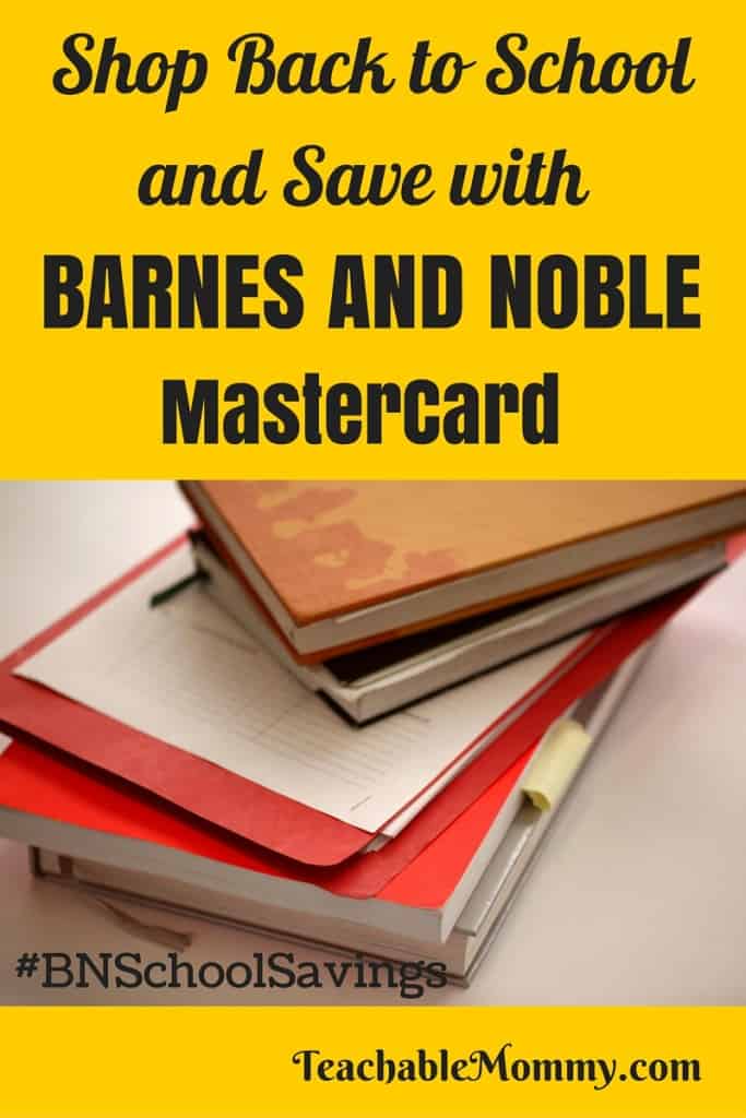 Barnes and Noble MasterCard, college textbooks, save on school supplies, save on college, #BNSchoolSavings, back to school prep, sponsored