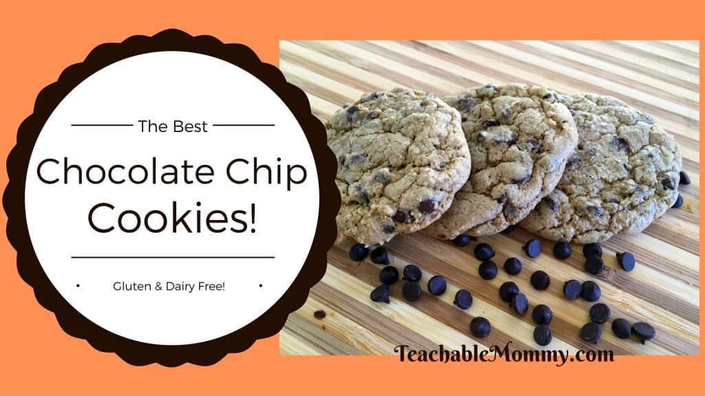 Gluten Free Chocolate Chip Cookies, Gluten Free Dairy Free Chocolate Chip Cookies, Dairy Free Chocolate Chip cookies, organic chocolate chip cookies, the best chocolate chip cookies ever