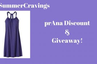 Cravings for Summer, prAna giveaway