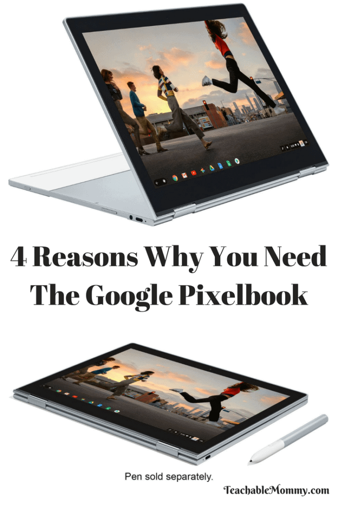 4 Reasons Why You Need the Google Pixelbook