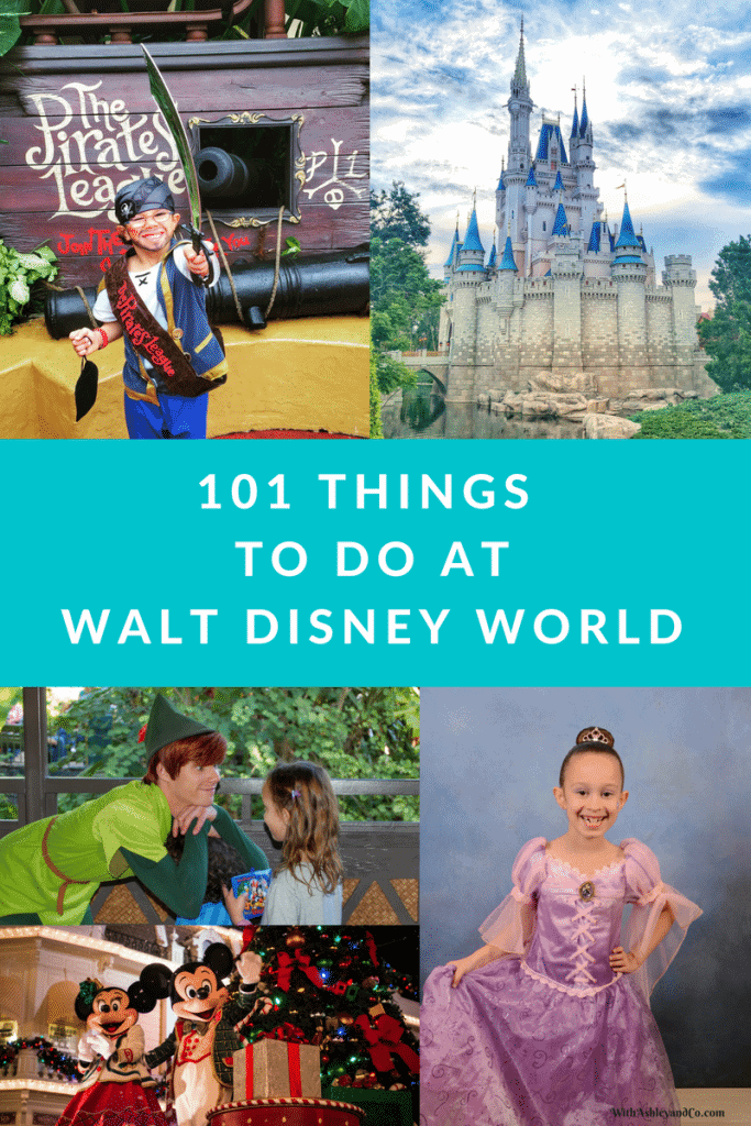 101 Things to do at Walt Disney World