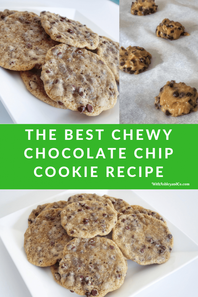 Best Chewy Chocolate Chip Cookie Recipe