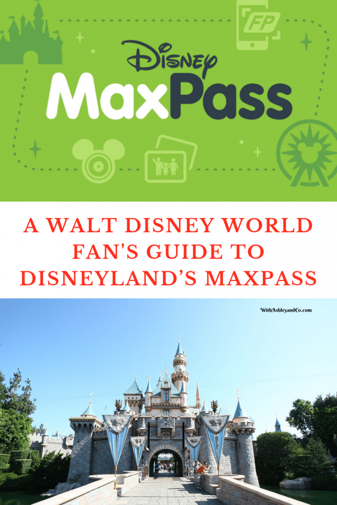 Beginner's Guide to Disneyland MaxPass