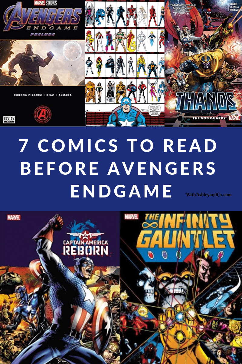 7 Comics to Read Before Avengers Endgame 7 Comics to Read Before Avengers Endgame