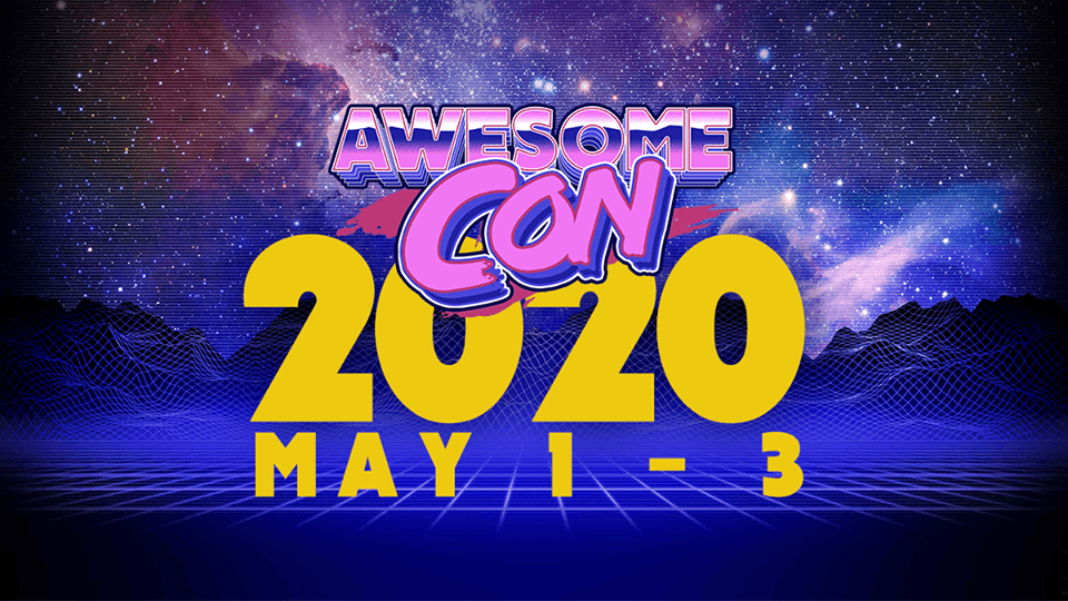 Awesome Con 2019 Highlights, Awesome Con 2020