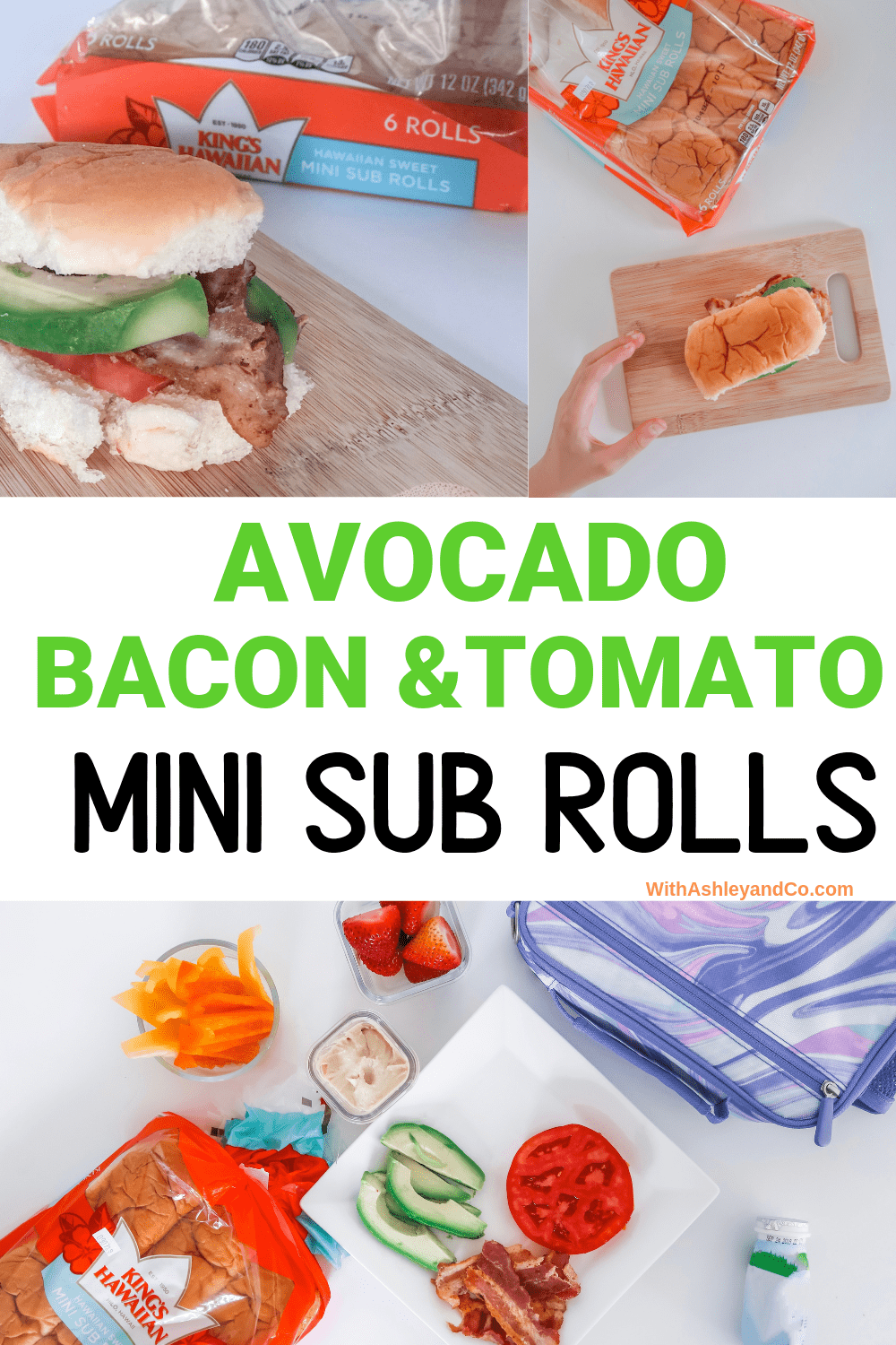 Avocado Bacon Tomato Mini Sub Rolls