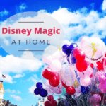 Disney Magic At Home